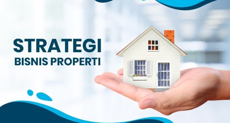 Marketing Bisnis Properti